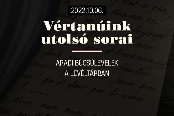 Kamarakiállítás az aradi vértanúk búcsúleveleiből