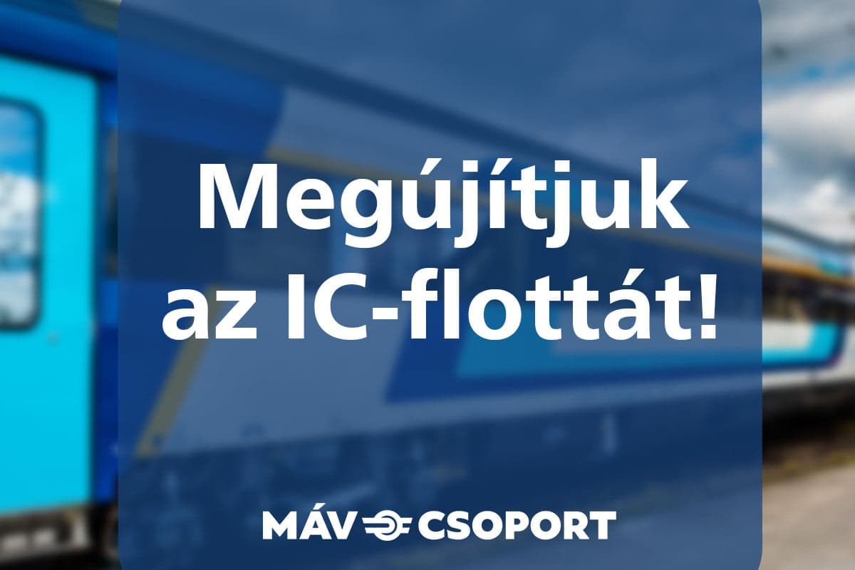 MÁV: Megújítják az IC-flottát