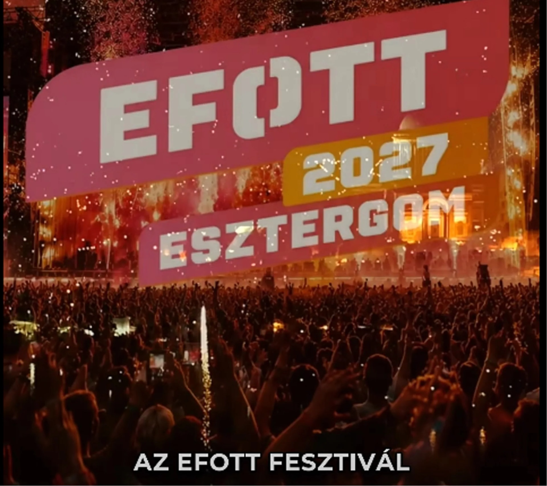 Jövőre Esztergomba költözik az EFOTT + VIDEÓ
