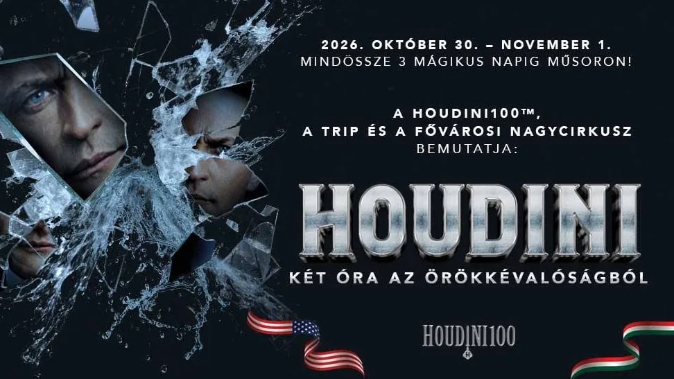  Mitikus történettel emlékeznek Houdinire a Fővárosi Nagycirkuszban