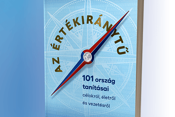 Értékiránytű életünk nagy döntéseihez