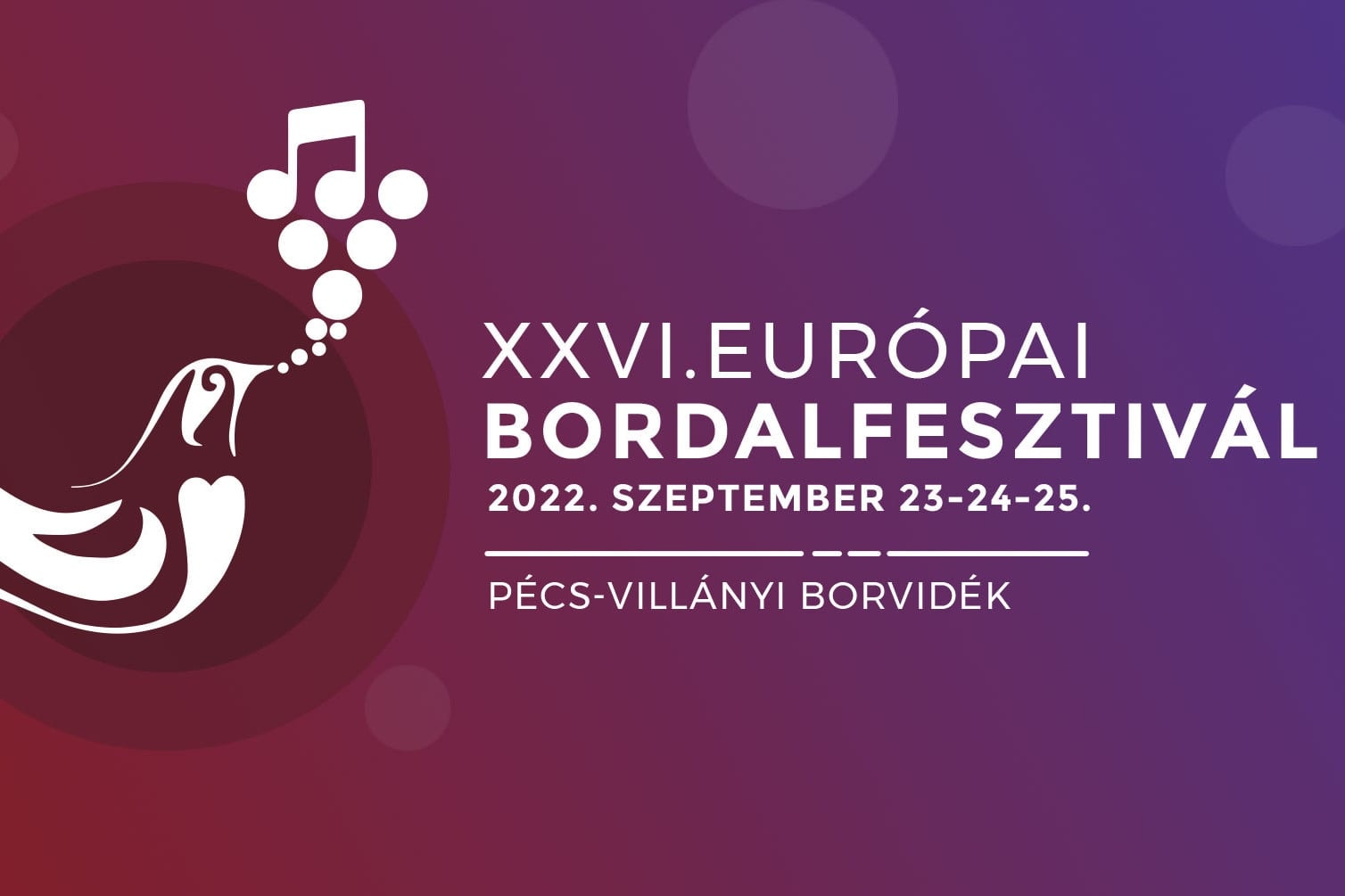 Pécsen és a villányi borvidék településein kínál programokat az Európai Bordalfesztivál
