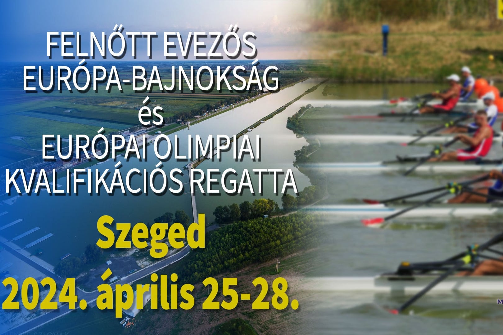 Magyarország rendezi a 2024-es evezős Európa-bajnokságot