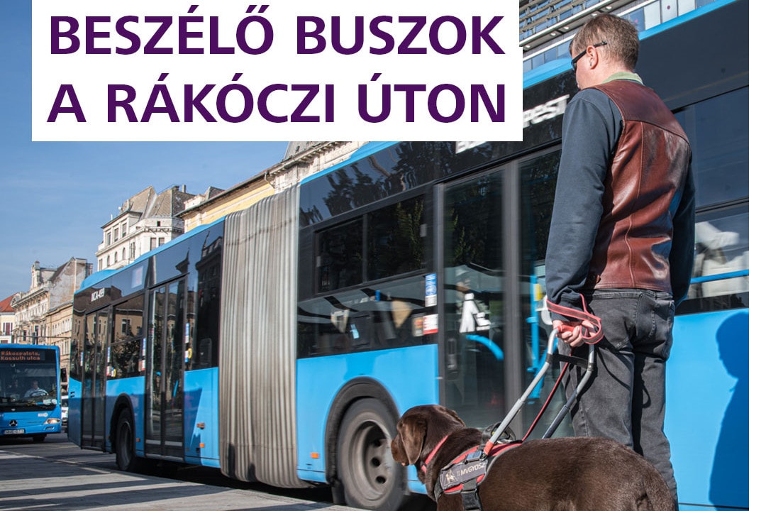 „Beszélő” buszokkal segíti a BKK a látássérülteket