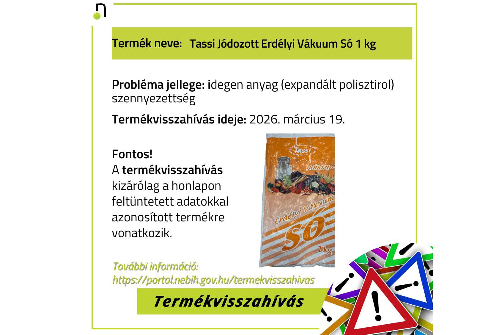 Visszahívták a Tassi márkájú jódozott erdélyi vákuum sót