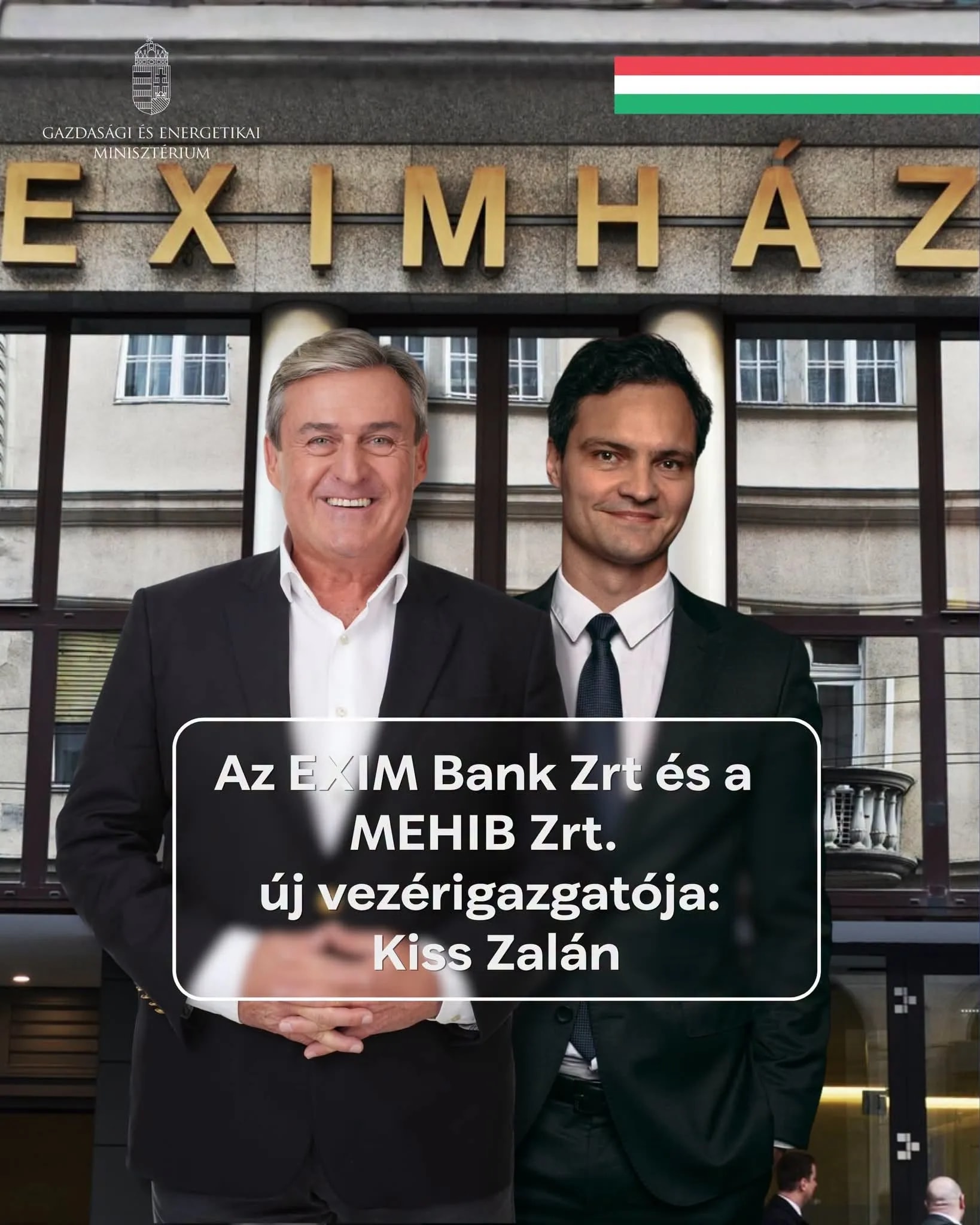 Kapitány István Kiss Zalánt nevezte ki az EXIM Bank Zrt. és a MEHIB Zrt. vezérigazgatójává