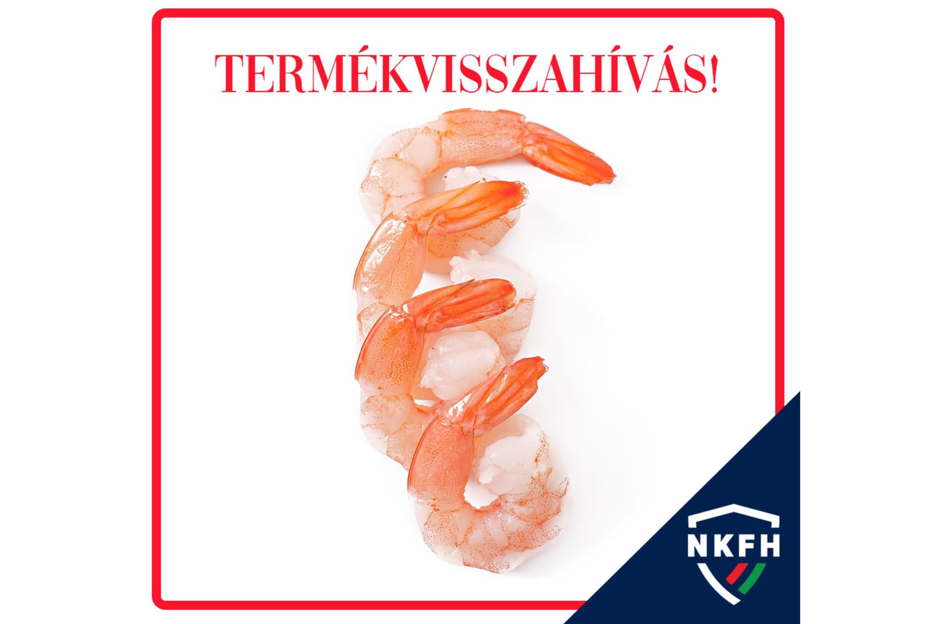 Fémet ehetett, aki ebből a rákfarkból vásárolt – visszahívás indult